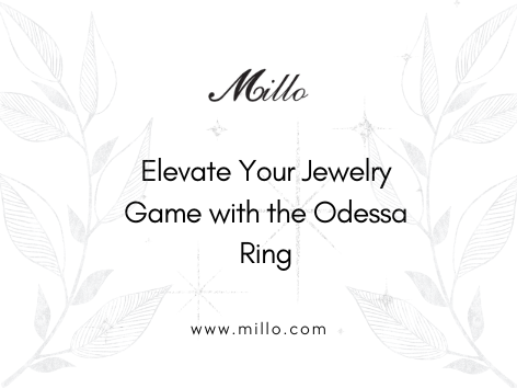Elevate Your Jewelry Game with the Odessa Ring