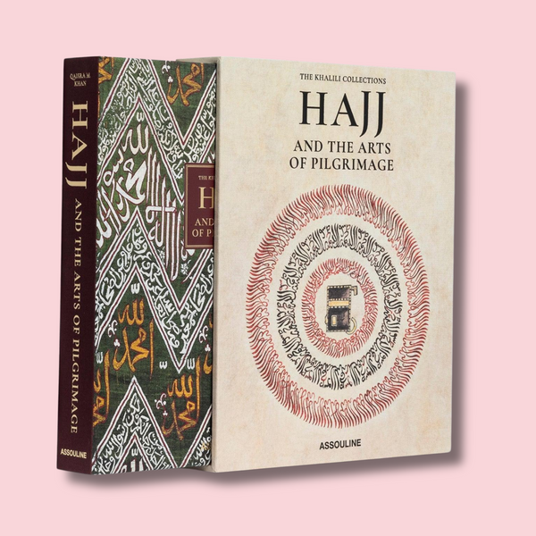 HAJJ AND THE ARTS OF PILGRIMAGE